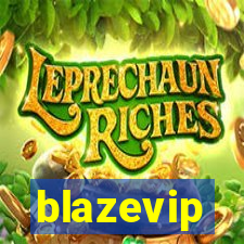 blazevip