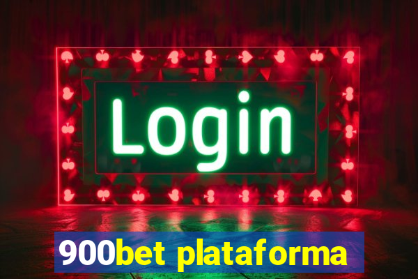 900bet plataforma