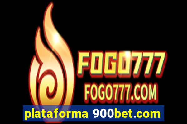 plataforma 900bet.com