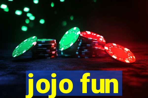 jojo fun