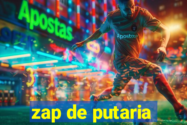 zap de putaria