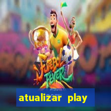 atualizar play store baixar