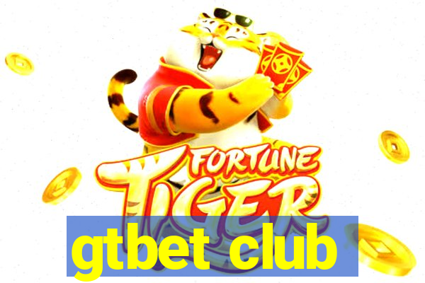 gtbet club