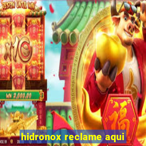 hidronox reclame aqui