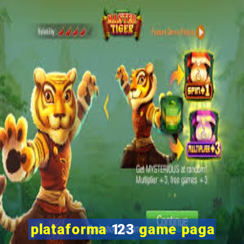 plataforma 123 game paga