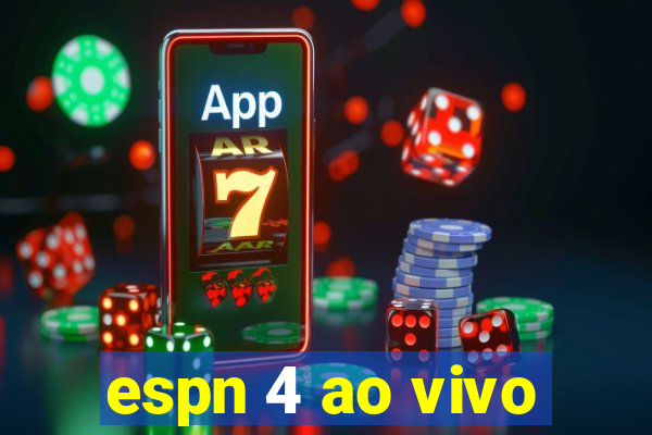 espn 4 ao vivo