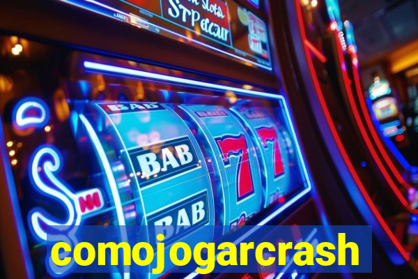 comojogarcrash