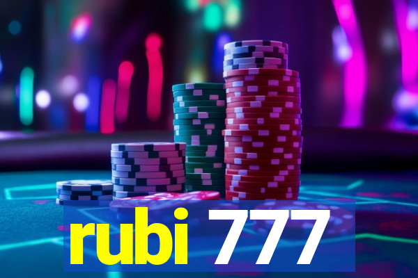 rubi 777