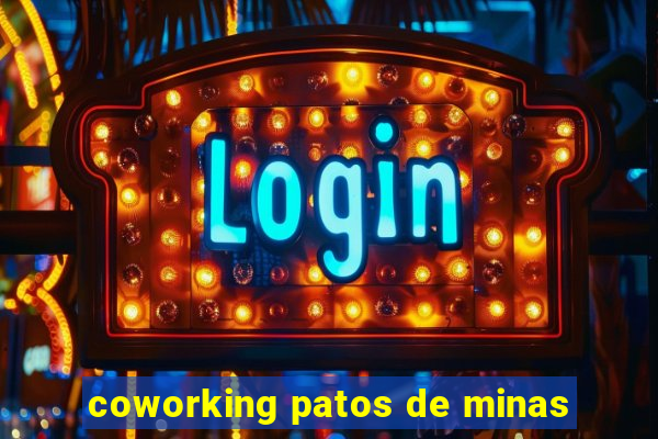 coworking patos de minas