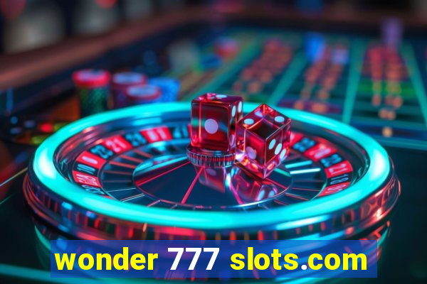 wonder 777 slots.com