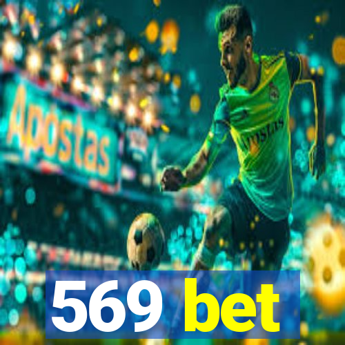 569 bet