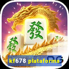 kf678 plataforma