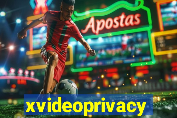 xvideoprivacy