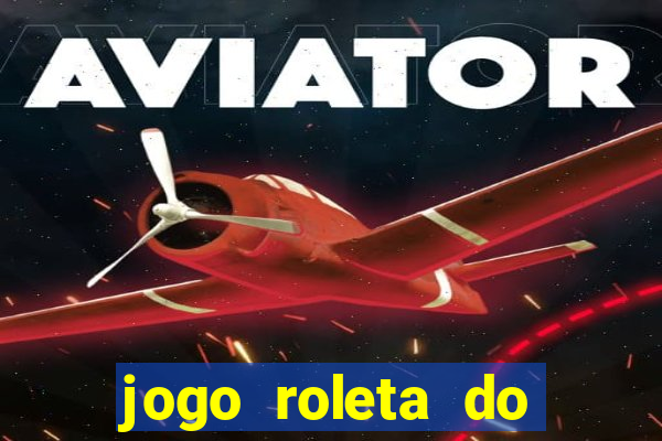 jogo roleta do silvio santos