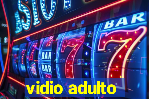 vidio adulto