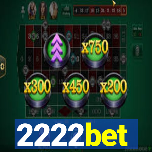 2222bet