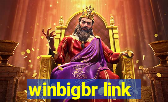 winbigbr link