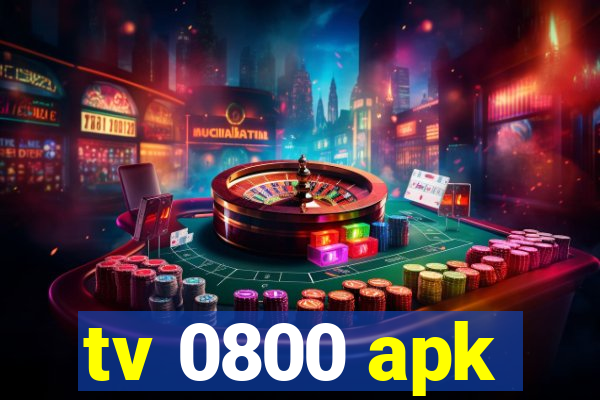 tv 0800 apk