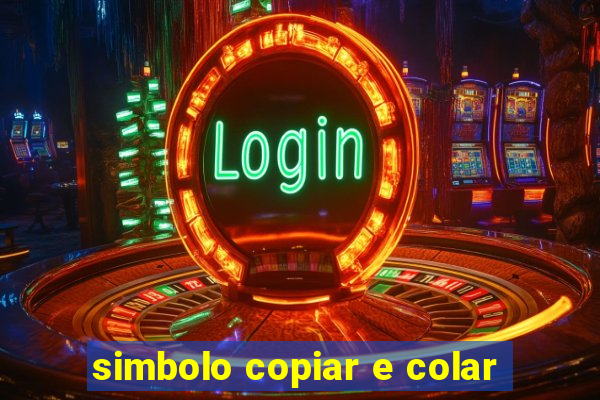 simbolo copiar e colar