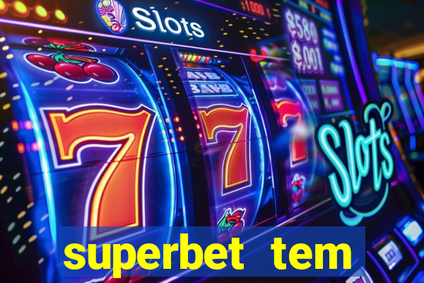 superbet tem pagamento antecipado