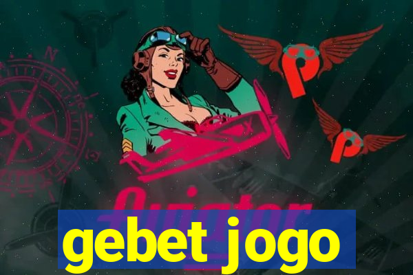 gebet jogo