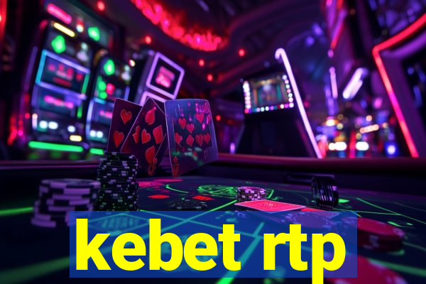 kebet rtp