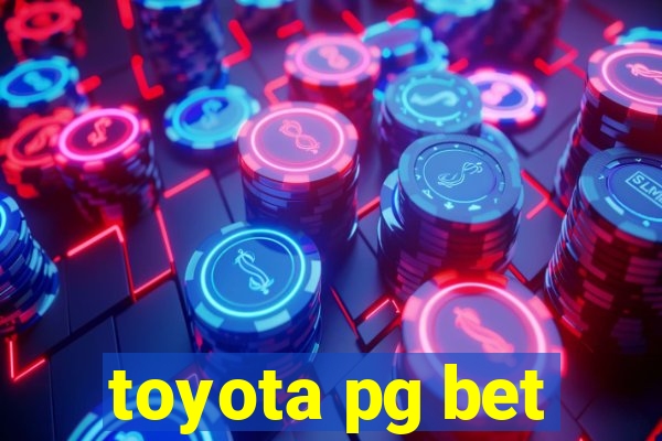 toyota pg bet