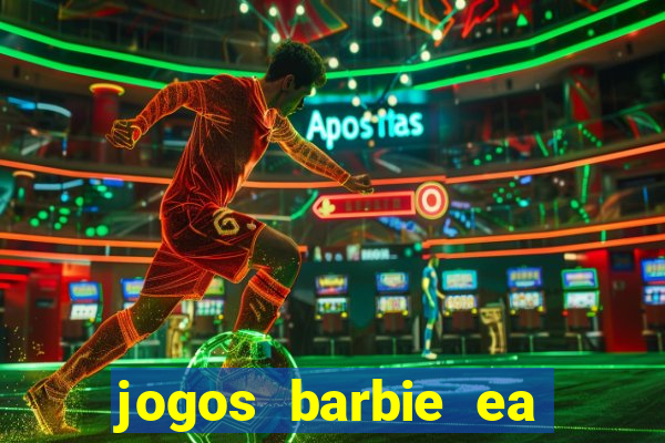 jogos barbie ea magia da moda