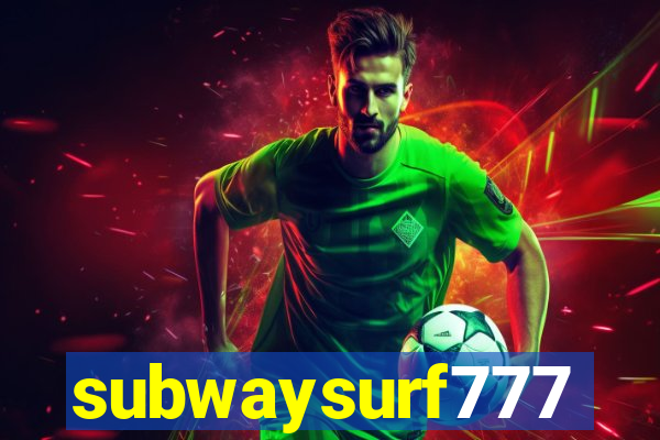 subwaysurf777