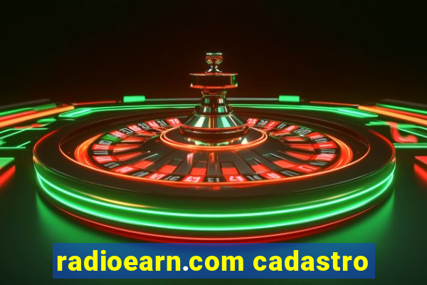 radioearn.com cadastro