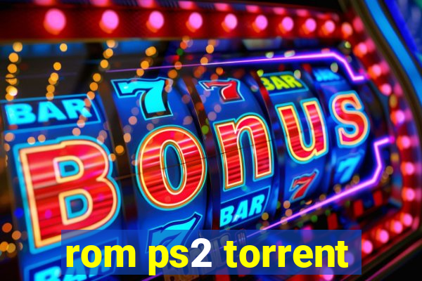 rom ps2 torrent