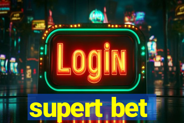 supert bet