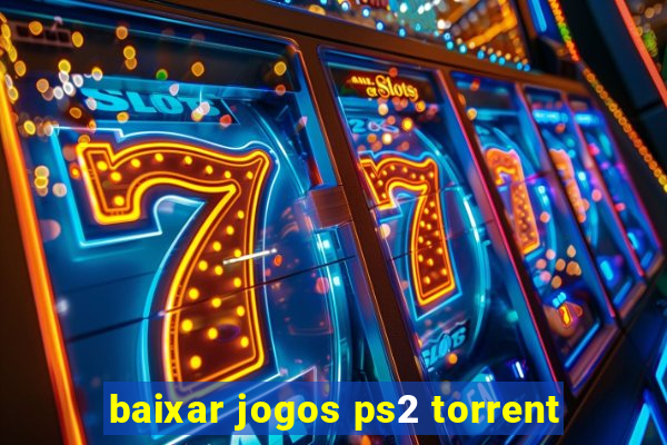 baixar jogos ps2 torrent