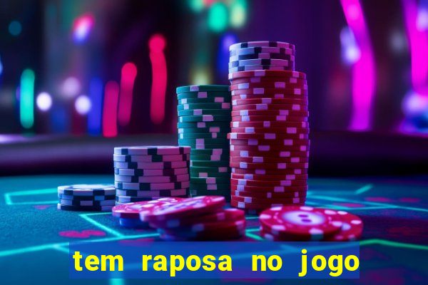 tem raposa no jogo do bicho