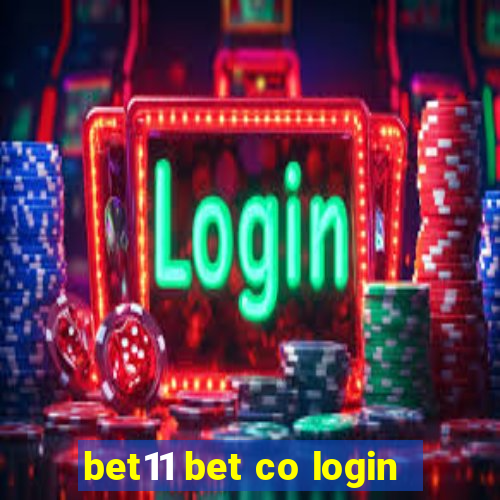 bet11 bet co login