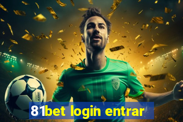 81bet login entrar