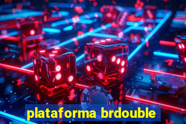 plataforma brdouble