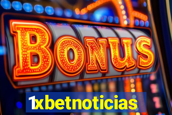 1xbetnoticias