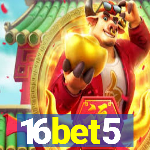 16bet5