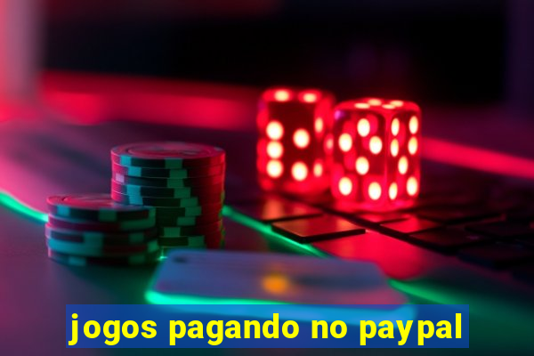 jogos pagando no paypal