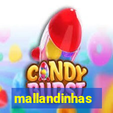 mallandinhas