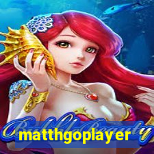 matthgoplayer