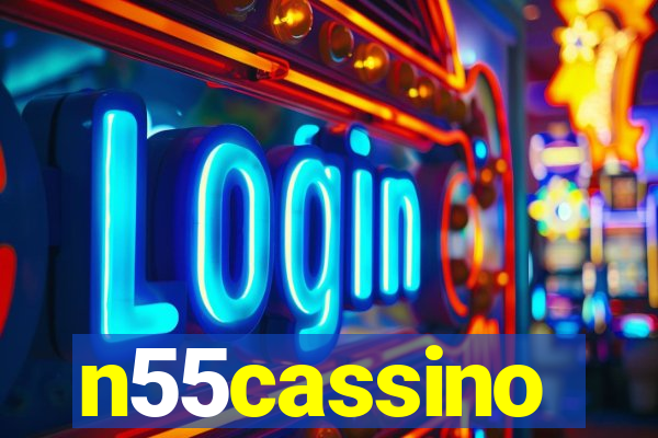 n55cassino