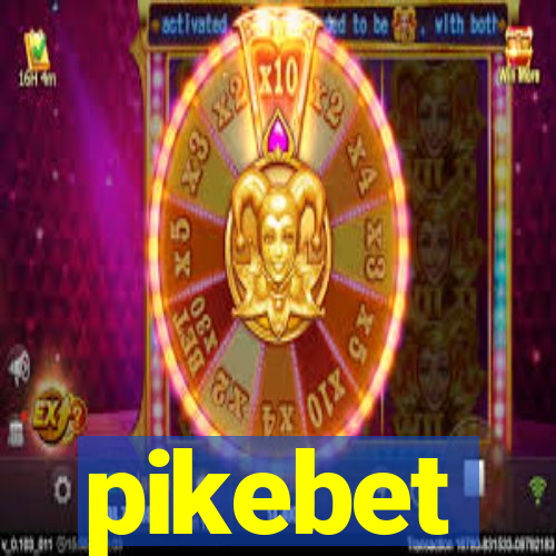 pikebet