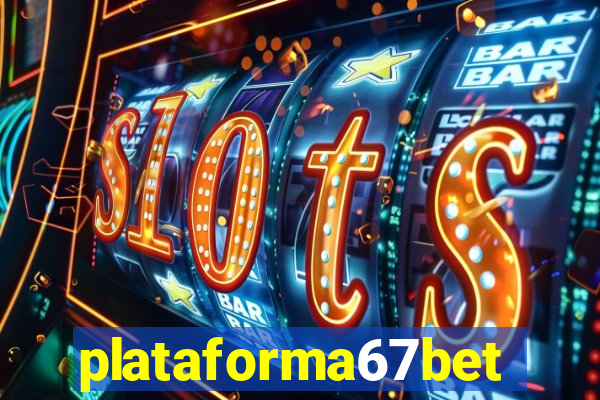 plataforma67bet.com