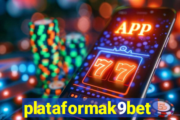 plataformak9bet