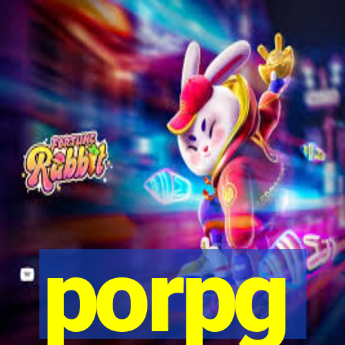 porpg