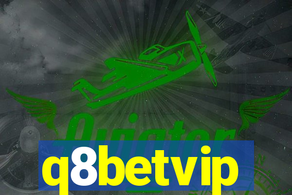 q8betvip