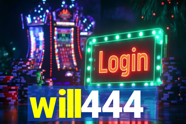 will444