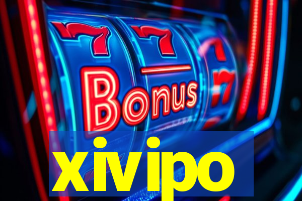 xivipo